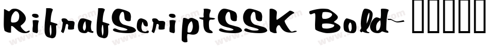 RifrafScriptSSK Bold字体转换
